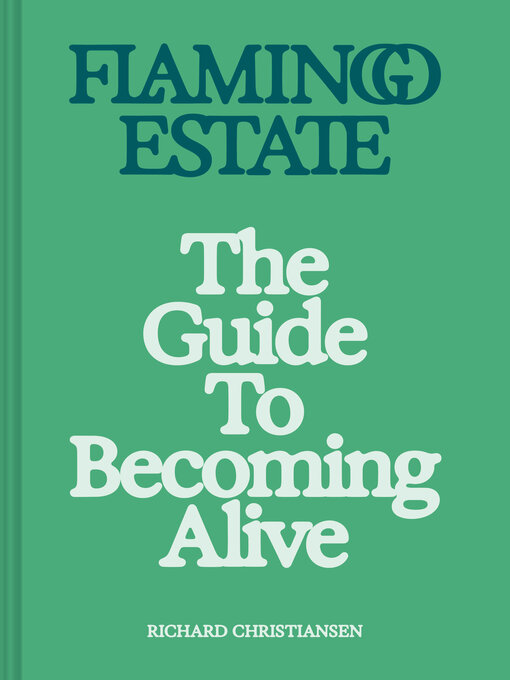 Title details for Flamingo Estate by Richard Christiansen - Available